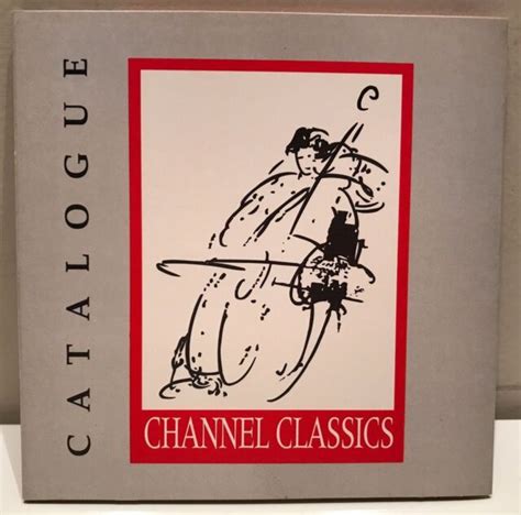 channel classic|channel classics catalogue.